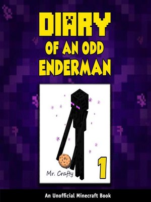 cover image of Diary of an Odd Enderman Book 1